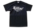 Killer T-Shirt ��